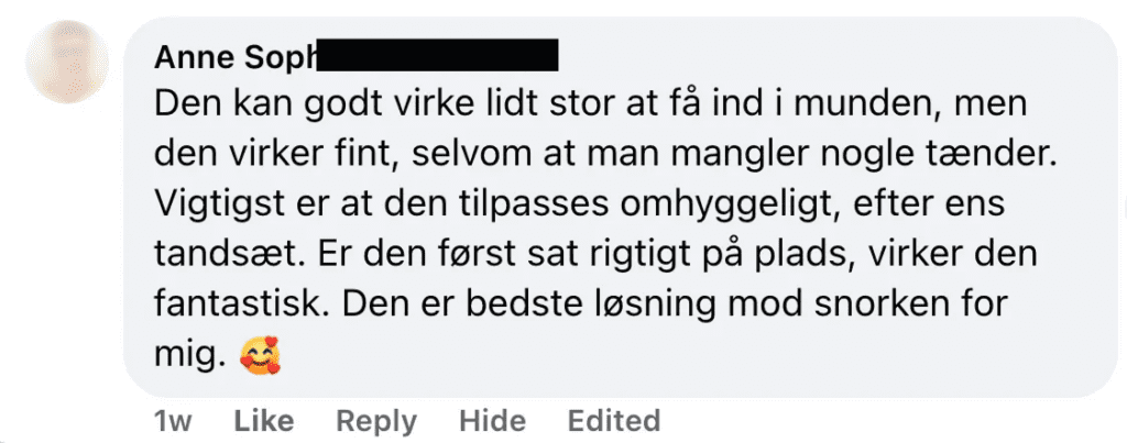 Person beskriver mundapparat mod snorken, virker godt selv ved manglende tænder, når det er omhyggeligt tilpasset.